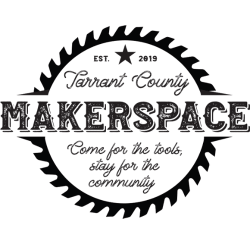 Tarrant County Makerspace
